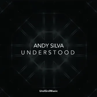 Understood by Andy Silva