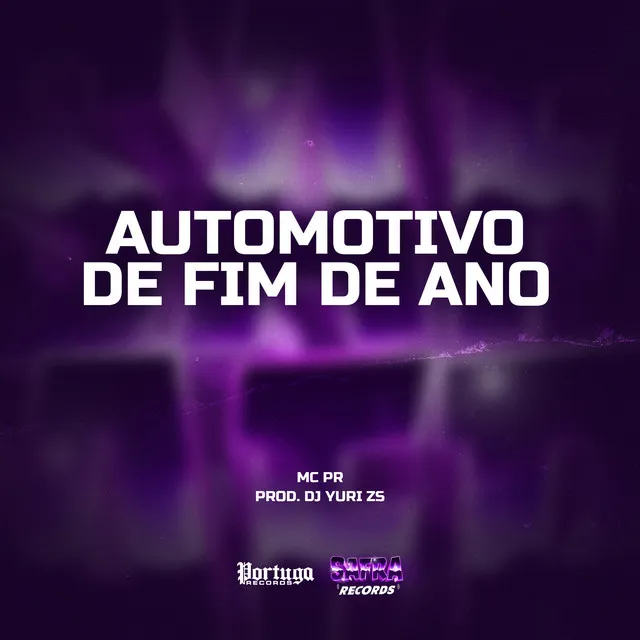 Automotivo de Fim de Ano