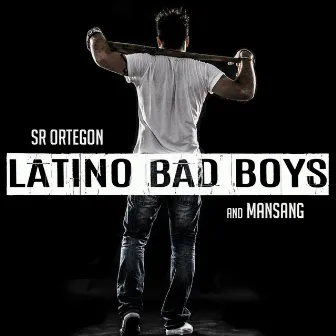 Latino Bad Boys by Mansang