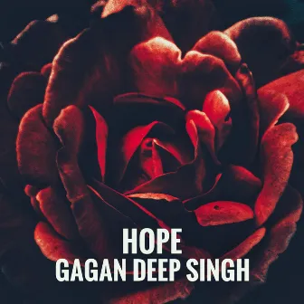 Hope by Gagan Deep Singh