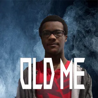 Old Me by SY