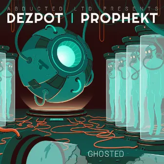 Ghosted by Dezpot