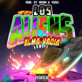 Alma Vacía by Los Aliens