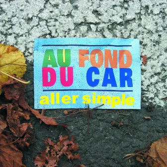 Aller Simple by Au Fond Du Car