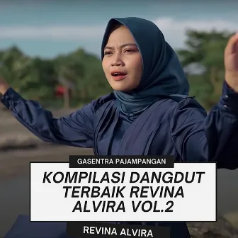 Kompilasi Dangdut Terbaik Revina Alvira, Vol. 2 by Revina Alvira