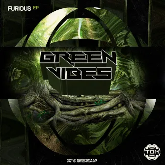 Furious by Green Vibes