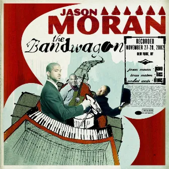 The Bandwagon by Jason Moran