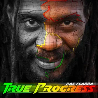 True Progress by Ras Flabba