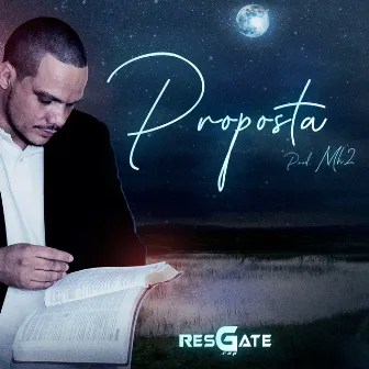 Proposta by Resgate Rap