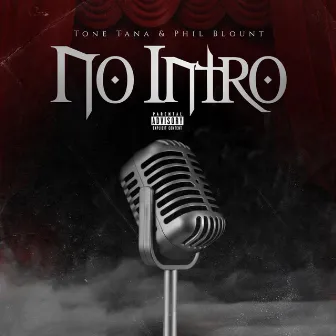 No Intro by Tone Tana