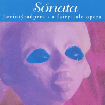 Sónata - Ævintýraópera by Marta G. Halldórsdóttir