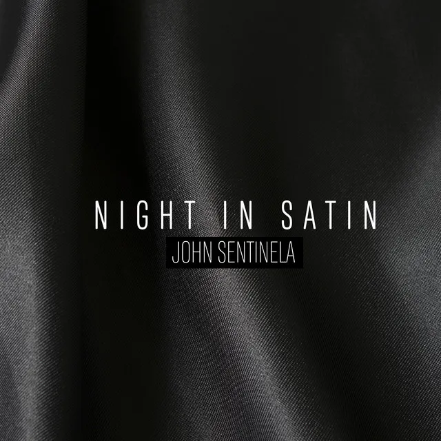 Night in Satin