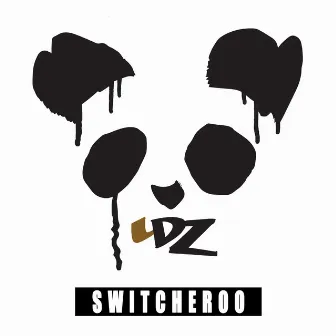 Switcheroo by LDZ