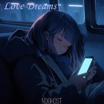 Love Dreams by NQGhost