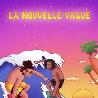 LA NOUVELLE VAGUE by Slicky Young