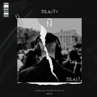 Beauty Ñ The Beast by King Jay