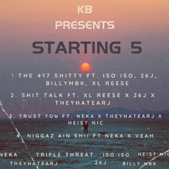 The Starting 5 by KING BABY