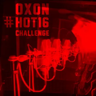 #Hot16Challenge2 by Oxon