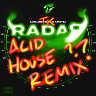 RADAR (Acid House Remix??) by TKNK