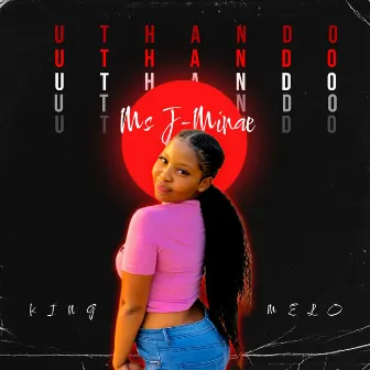 uThando by King_Melo