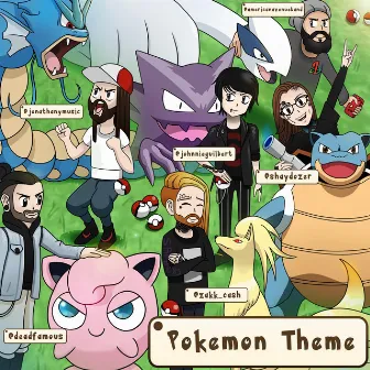 Pokémon Theme by Zakk Cash