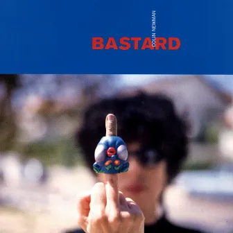 Bastard by Colin Newman