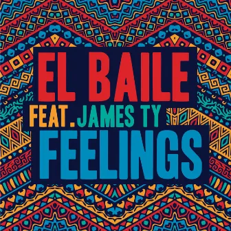 Feelings by El Baile