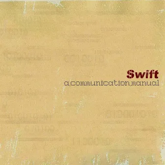 A Communication Manual by Swift