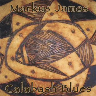 Calabash Blues by Markus James