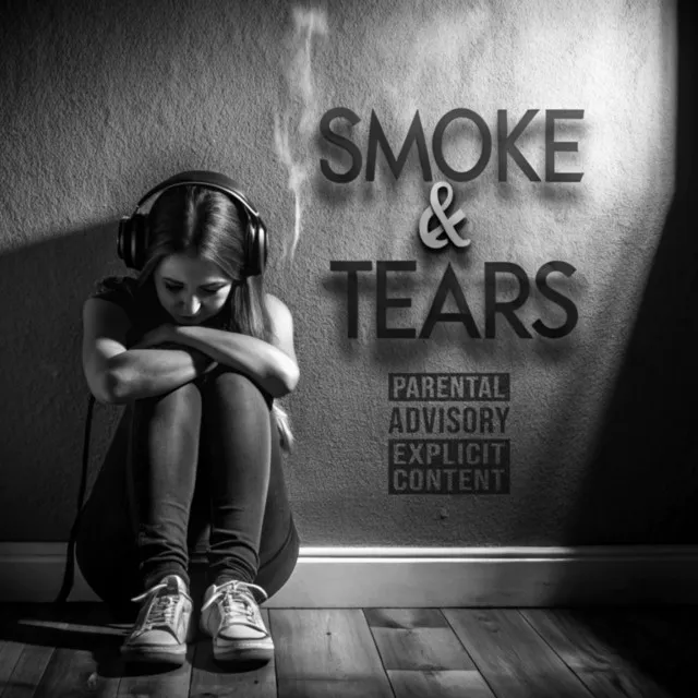 Smoke & Tears