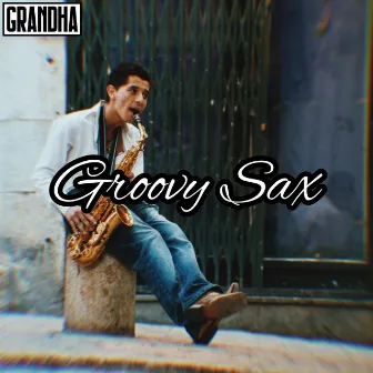 Groovy Sax by Grandha