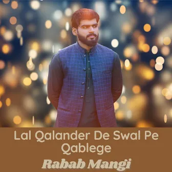 Lal Qalander De Swal Pe Qablege by Syed Wali Wazir