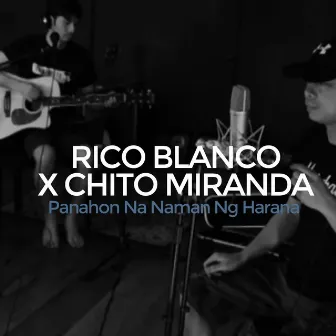 Panahon Na Naman Ng Harana by Chito Miranda