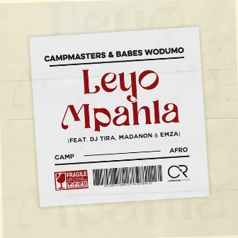 Leyo Mpahla by Campmasters