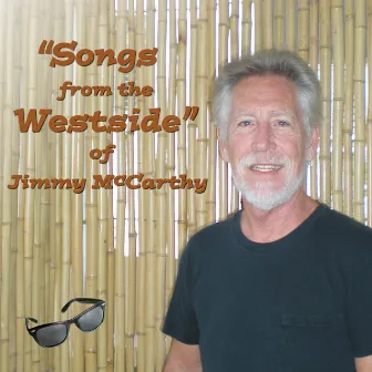 Songs from the Westside by Jimmy McCarthy