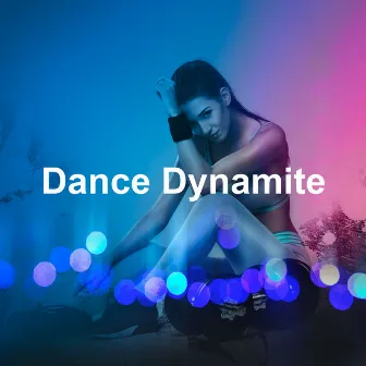 Dance Dynamite by Gym Motivator