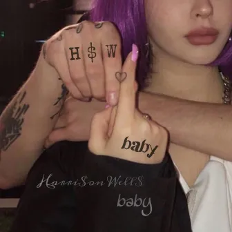 Baby by Harri$on Well$