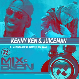 Mix & Blen Presents Selection by Kenny Ken