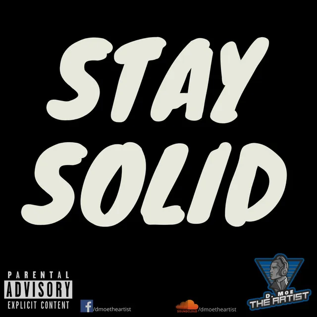 Stay Solid