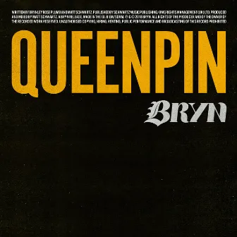 Queenpin by BRYN