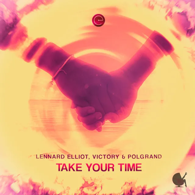 Take Your Time - Extended Mix