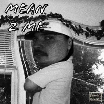 Mean2Me by Polo Brian