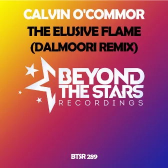 The Elusive Flame (Dalmoori Remix) by Calvin O'Commor