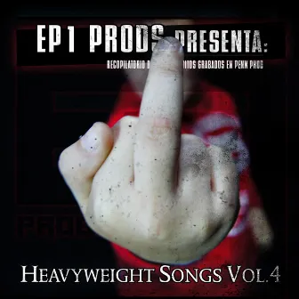 Heavyweight Songs Vol.4 by EP1 prods