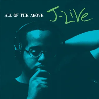 All Of The Above (Clean) by J-Live