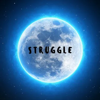 Struggle by Joe