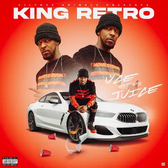 Uce Wit da Juice by King Retro