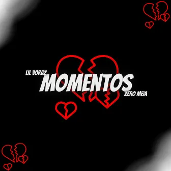 Momentos by Lil Voraz