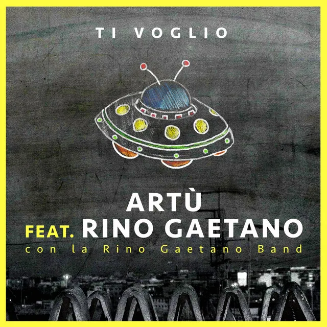 Ti voglio (feat. Rino Gaetano)