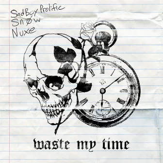 Waste My Time by Nuxe